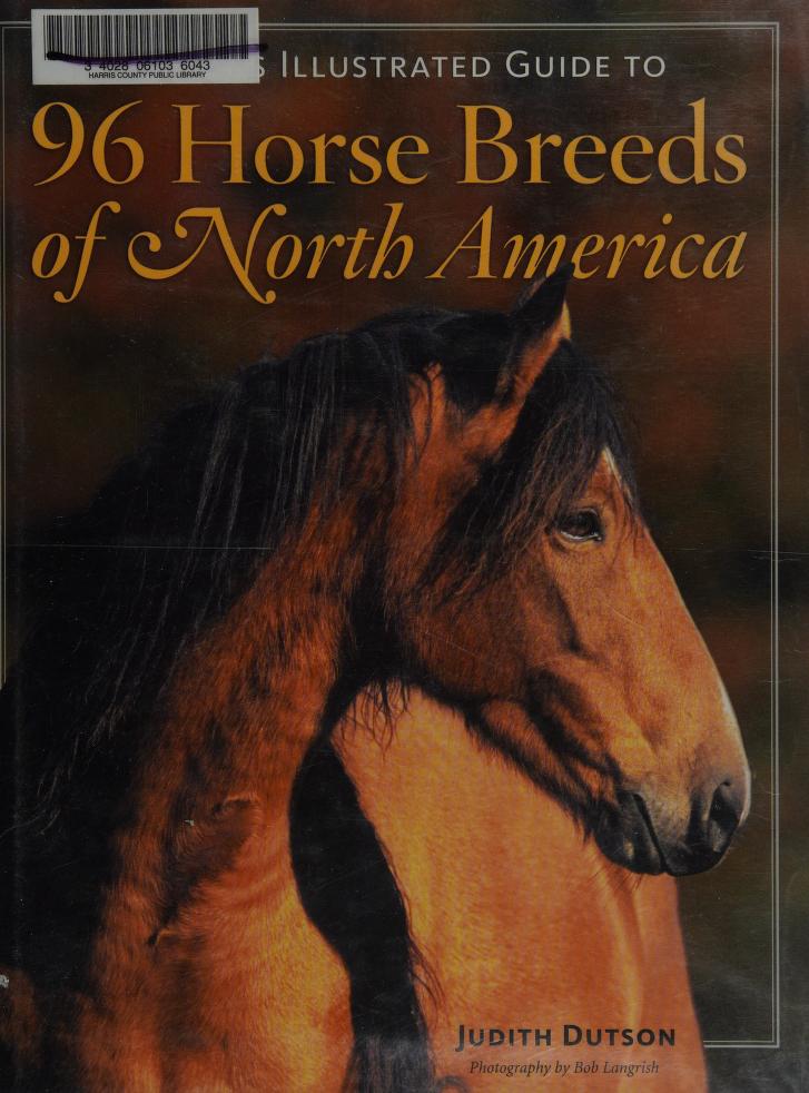 Storey's illustrated guide to 96 horse breeds of North America 